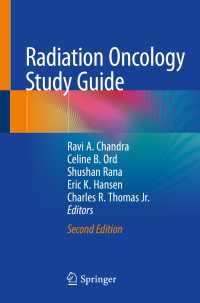 放射線腫瘍学テキスト（第２版）<br>Radiation Oncology Study Guide〈Second Edition 2021〉（2）
