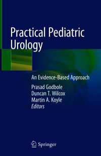 Practical Pediatric Urology : An Evidence-Based Approach