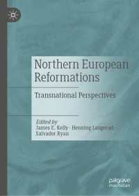 Northern European Reformations : Transnational Perspectives