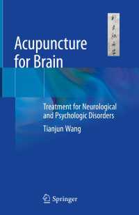 Acupuncture for Brain : Treatment for Neurological and Psychologic Disorders