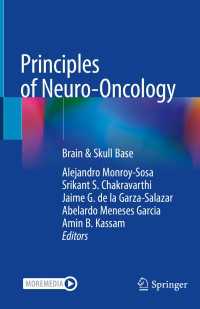 Principles of Neuro-Oncology〈1st ed. 2021〉 : Brain & Skull Base