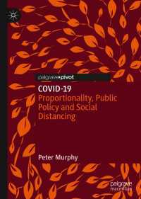 COVID-19感染の社会学<br>COVID-19 : Proportionality, Public Policy and Social Distancing