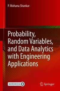 確率・ランダム変数・データ解析と工学的応用（テキスト）<br>Probability, Random Variables, and Data Analytics with Engineering Applications