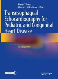 Transesophageal Echocardiography for Pediatric and Congenital Heart Disease〈Second Edition 2021〉（2）