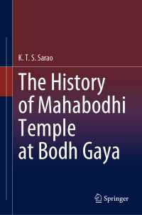 The History of Mahabodhi Temple at Bodh Gaya