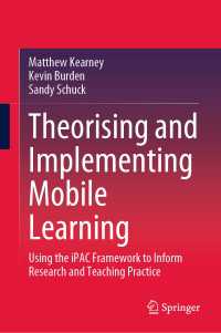 Theorising and Implementing Mobile Learning : Using the iPAC Framework to Inform Research and Teaching Practice