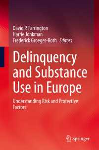Delinquency and Substance Use in Europe : Understanding Risk and Protective Factors