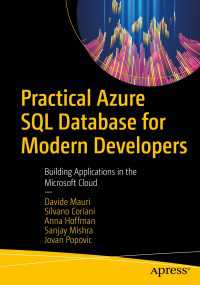 Practical Azure SQL Database for Modern Developers〈1st ed.〉 : Building Applications in the Microsoft Cloud