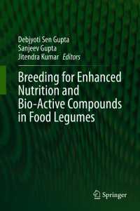 Breeding for Enhanced Nutrition and Bio-Active Compounds in Food Legumes