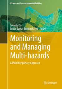 Monitoring and Managing Multi-hazards〈1st ed. 2023〉 : A Multidisciplinary Approach
