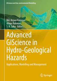 Advanced GIScience in Hydro-Geological Hazards : Applications, Modelling and Management