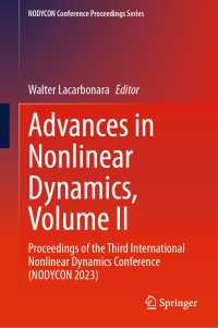 Advances in Nonlinear Dynamics, Volume II : Proceedings of the Third International Nonlinear Dynamics Conference (NODYCON 2023)