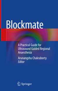 Blockmate : A Practical Guide for Ultrasound Guided Regional Anaesthesia