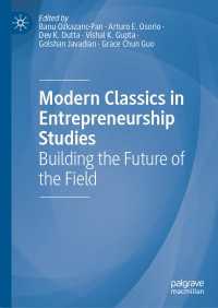 Modern Classics in Entrepreneurship Studies : Building the Future of the Field