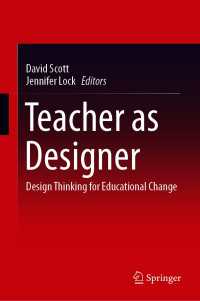 Teacher as Designer : Design Thinking for Educational Change