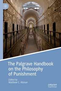 刑罰の哲学ハンドブック<br>The Palgrave Handbook on the Philosophy of Punishment
