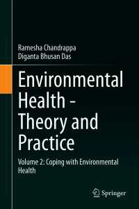 Environmental Health - Theory and Practice : Volume 2: Coping with Environmental Health