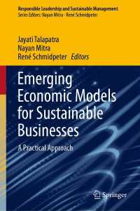 Emerging Economic Models for Sustainable Businesses : A Practical Approach