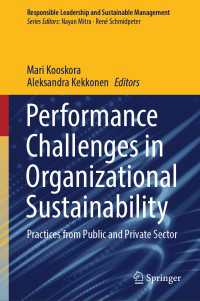 Performance Challenges in Organizational Sustainability : Practices from Public and Private Sector