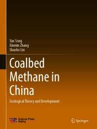 Coalbed Methane in China : Geological Theory and Development