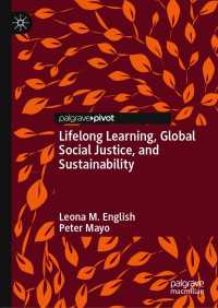 Lifelong Learning, Global Social Justice, and Sustainability〈1st ed. 2021〉