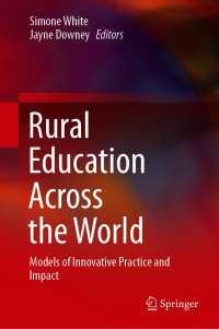 世界の農村教育<br>Rural Education Across the World : Models of Innovative Practice and Impact