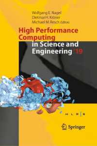 High Performance Computing in Science and Engineering '19 : Transactions of the High Performance Computing Center, Stuttgart (HLRS) 2019