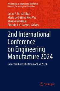 2nd International Conference on Engineering Manufacture 2024 : Selected Contributions of EM 2024