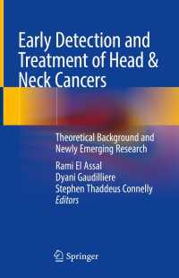 Early Detection and Treatment of Head & Neck Cancers : Theoretical Background and Newly Emerging Research