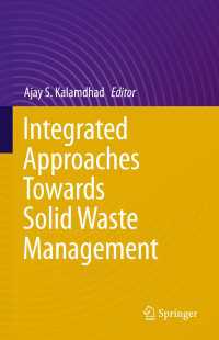 Integrated Approaches Towards Solid Waste Management〈1st ed. 2021〉