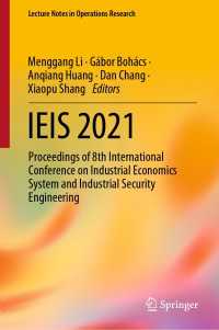 IEIS 2021 : Proceedings of 8th International Conference on Industrial Economics System and Industrial Security Engineering
