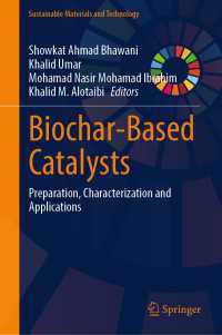 Biochar-Based Catalysts : Preparation, Characterization and Applications