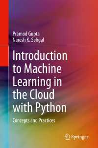Pythonによるクラウド機械学習入門<br>Introduction to Machine Learning in the Cloud with Python : Concepts and Practices
