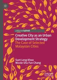 Creative City as an Urban Development Strategy : The Case of Selected Malaysian Cities