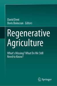 Regenerative Agriculture : What’s Missing? What Do We Still Need to Know?