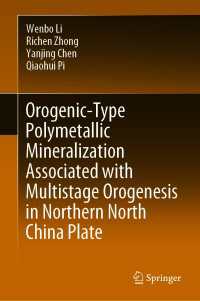 Orogenic-Type Polymetallic Mineralization Associated with Multistage Orogenesis in Northern North China Plate