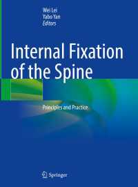 Internal Fixation of the Spine : Principles and Practice
