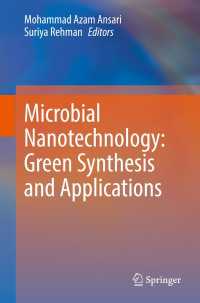Microbial Nanotechnology: Green Synthesis and Applications