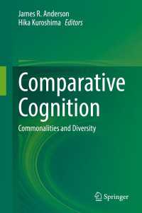 比較認知：共通性と多様性<br>Comparative Cognition : Commonalities and Diversity