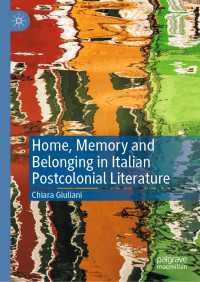 Home, Memory and Belonging in Italian Postcolonial Literature