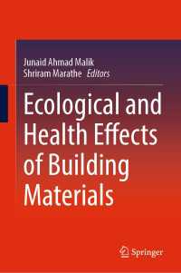 Ecological and Health Effects of Building Materials〈1st ed. 2022〉