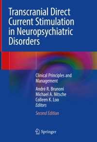 Transcranial Direct Current Stimulation in Neuropsychiatric Disorders〈2nd ed. 2021〉 : Clinical Principles and Management（2）