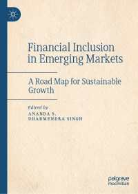新興市場における金融包摂：持続可能な成長へのロードマップ<br>Financial Inclusion in Emerging Markets : A Road Map for Sustainable Growth