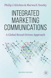 統合型マーケティング・コミュニケーション（第２版）<br>Integrated Marketing Communications〈2nd ed. 2022〉 : A Global Brand-Driven Approach（2）