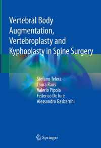 Vertebral Body Augmentation, Vertebroplasty and Kyphoplasty in Spine Surgery