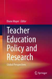Teacher Education Policy and Research : Global Perspectives
