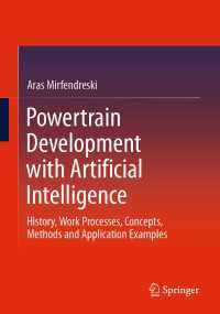 Powertrain Development with Artificial Intelligence : History, Work Processes, Concepts, Methods and Application Examples