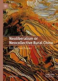 Neoliberalism or Neocollective Rural China : A Critique and Prospect