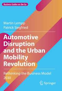 Automotive Disruption and the Urban Mobility Revolution : Rethinking the Business Model 2030