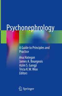 Psychonephrology〈1st ed. 2022〉 : A Guide to Principles and Practice